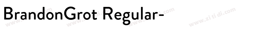 BrandonGrot Regular字体转换